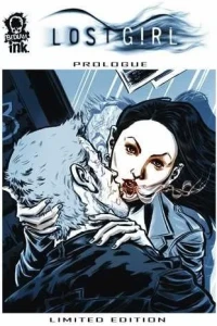 Lost Girl: Prologue