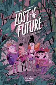 Lost In the Future