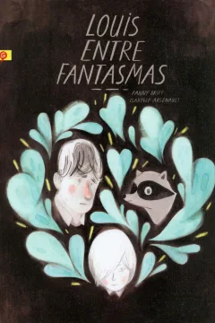 Louis Entre Fantasmas
