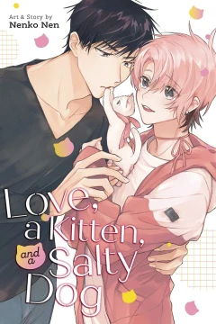 Love, a Kitten, and a Salty Dog
