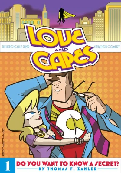 Love and Capes: Do You Want To Know A Secret? (Trade Paperback, 2008) - Series 
