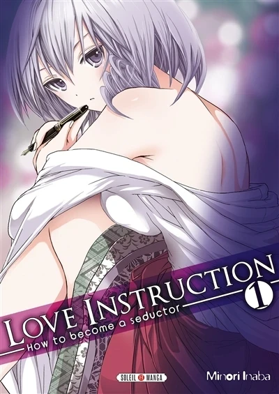 Love Instruction - How to become a seductor (2014) - Series 