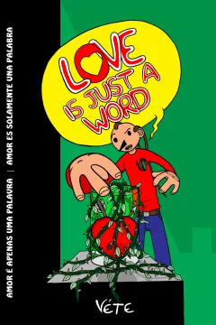 Love Is Just A Word