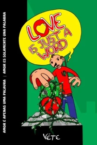 Love Is Just A Word