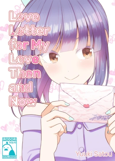Love Letter for My Love Then and Now (2020) - Series 