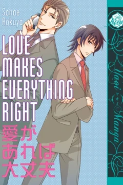 Love Makes Everything Right