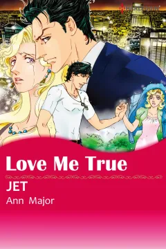 Love Me True