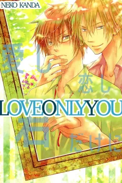 Love Only You