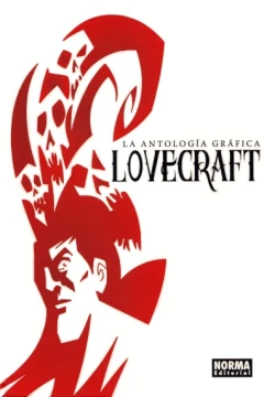 Lovecraft: La Antología Gráfica
