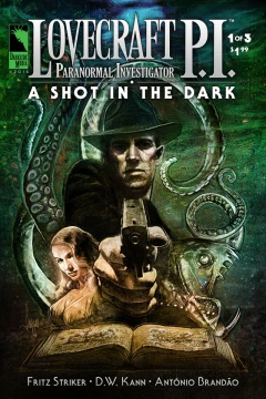 Lovecraft P.I. - A Shot in the Dark