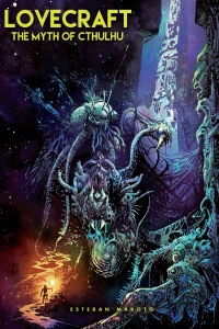Lovecraft: The Myth of Cthulhu