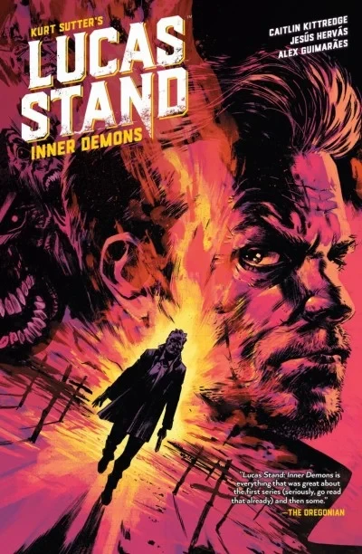 Lucas Stand: Inner Demons (Trade Paperback, 2018) - Series 