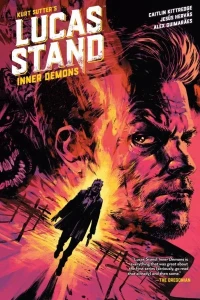 Lucas Stand: Inner Demons