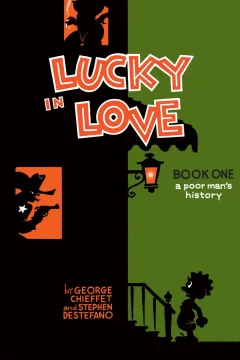 Lucky In Love: A Poor Man's History