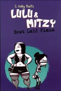 Lulu & Mitzy: Best Laid Plans