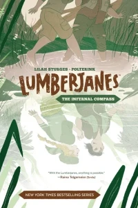 Lumberjanes: The Infernal Compass