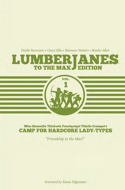 Lumberjanes To the Max Edition (Hardcover, 2015) - Series 