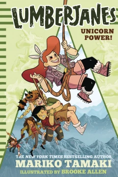 Lumberjanes: Unicorn Power!