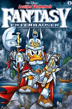 Lustiges Taschenbuch Fantasy Entenhausen