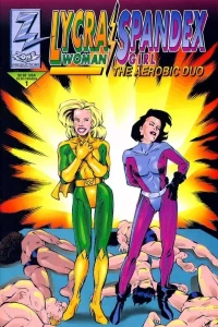 Lycra-Woman and Spandex Girl