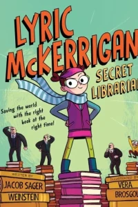 Lyric McKerrigan, Secret Librarian
