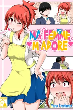 Ma femme m'adore
