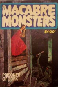 Macabre Monsters
