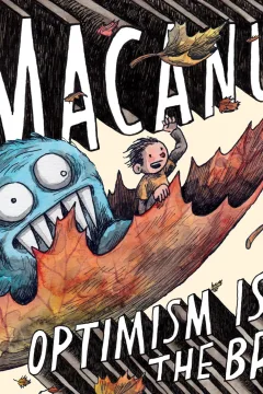 Macanudo: Optimism is for the Brave