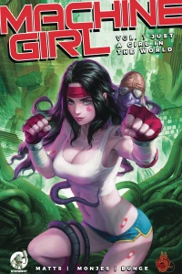 Machine Man: Just A Girl In the World