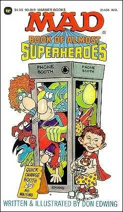 Mad Book of Almost Superheroes (1982) - Series 