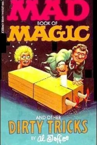 Mad Book of Magic and Other Dirty Tricks