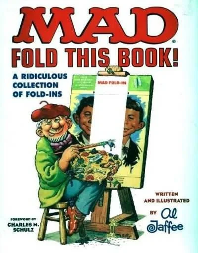 Mad Fold This Book! A Ridiculous Collection of Fold-Ins (1997) - Series 