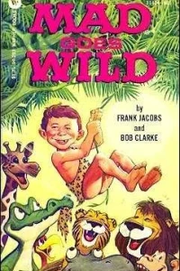 Mad Goes Wild