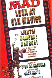 Mad Look at Old Movies