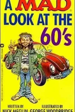 Mad Look at the 60's