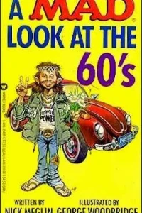 Mad Look at the 60's