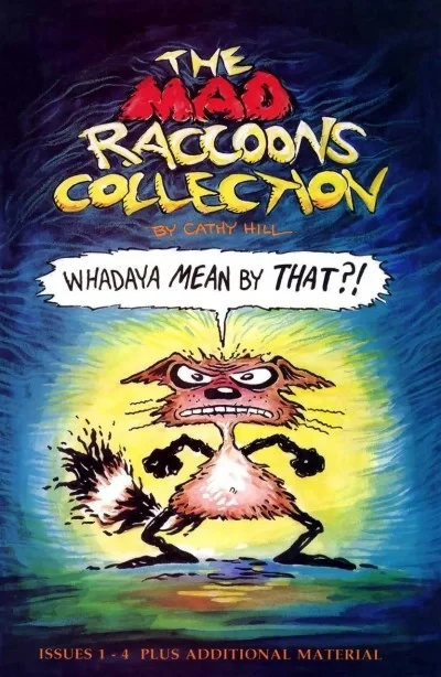 Mad Raccoons Collection (Trade Paperback, 1995) - Series 