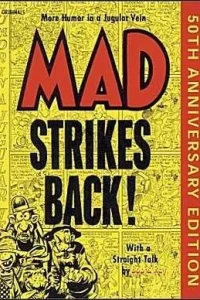 Mad Strikes Back: 50th Anniversary Edition
