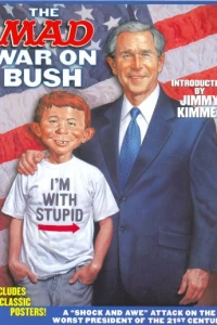 Mad War on Bush