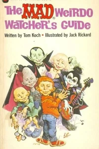 Mad Weirdo Watcher's Guide