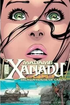 Madame Xanadu: Broken House of Cards