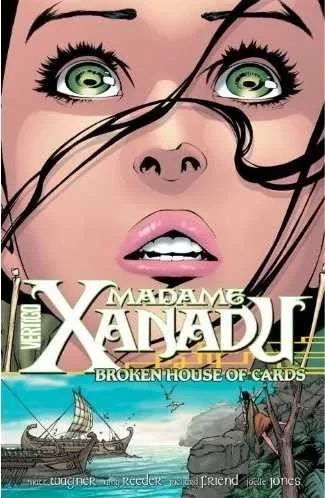 Madame Xanadu: Broken House of Cards (2011) - Series 