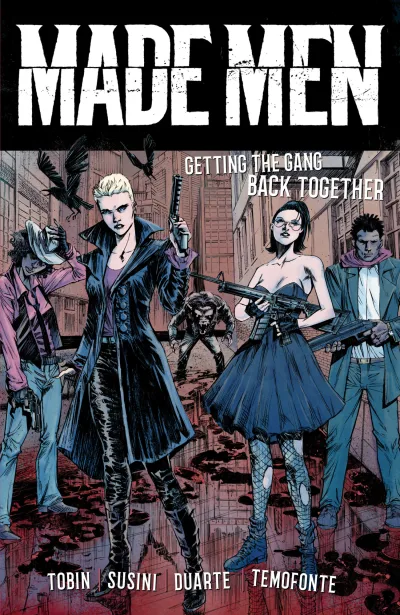Made Men: Getting the Gang Back Together (2018) - Series 