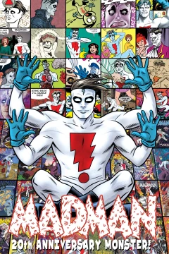 Madman 20th Anniversary Monster!