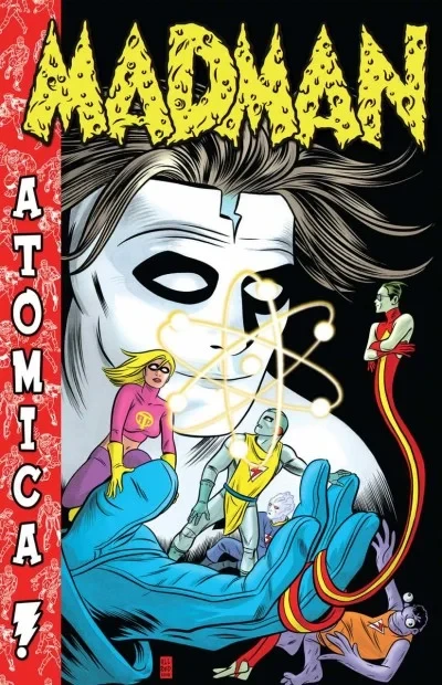 Madman Atomica! (Hardcover, 2011) - Series 