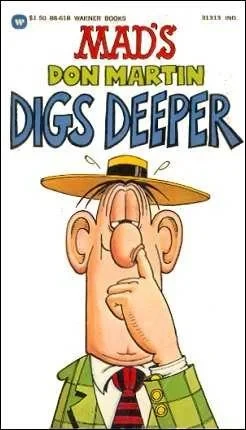Mad's Don Martin Digs Deeper (1979) - Series 