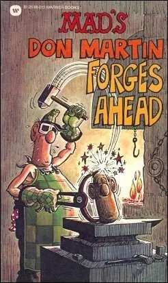 Mad's Don Martin Forges Ahead (1977) - Series 
