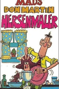 Mad's Don Martin Hersenmaler