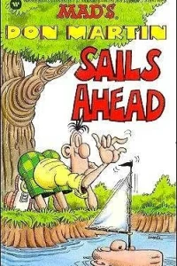 Mad's Don Martin Sails Ahead