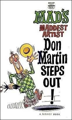 Mad's Maddest Artist Don Martin Steps Out! (1962) - Series 